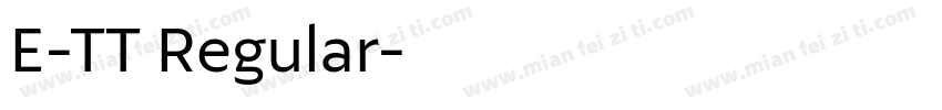 E-TT Regular字体转换